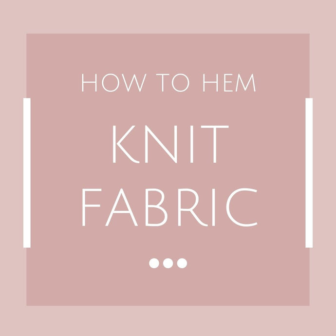 Hemming Knit Fabric